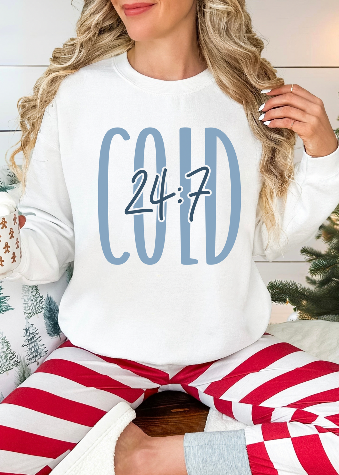 COLD 24:7 TEE OR CREWNECK