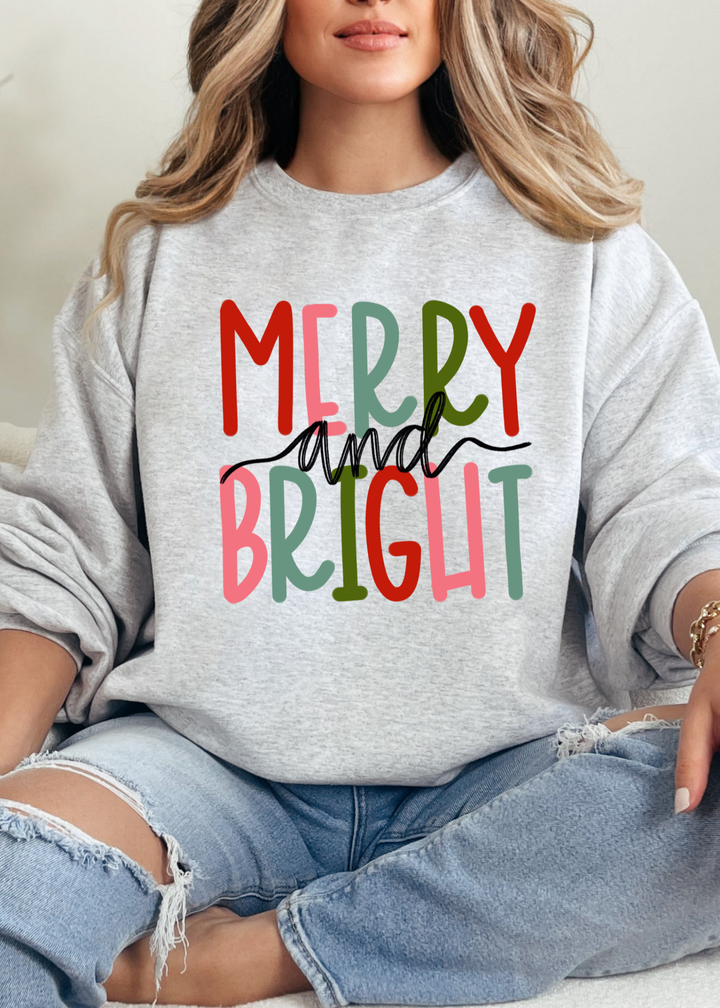 MERRY AND BRIGHT TEE OR SWEATSHIRT
