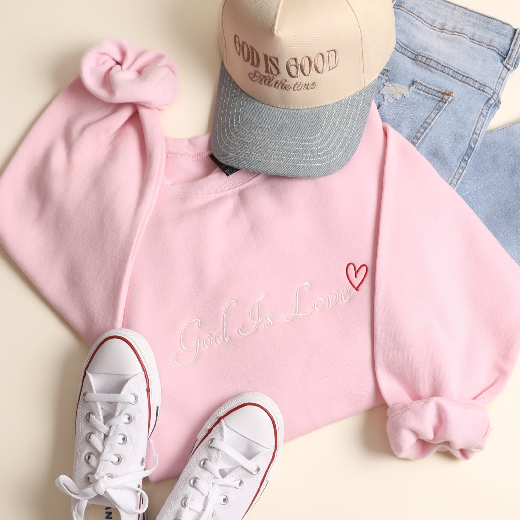 God Is Love Embroidered Sweatshirt - Ships Jan 16th