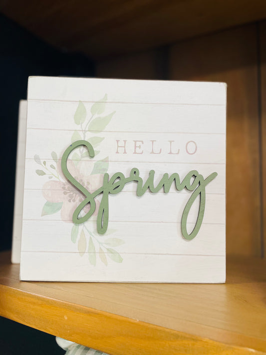 Hello Spring Box Sign