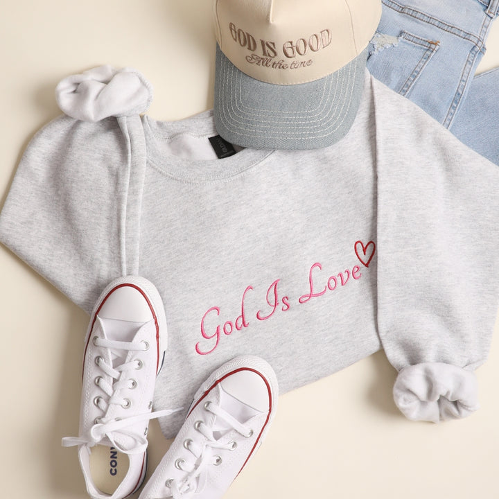 God Is Love Embroidered Sweatshirt - Ships Jan 16th